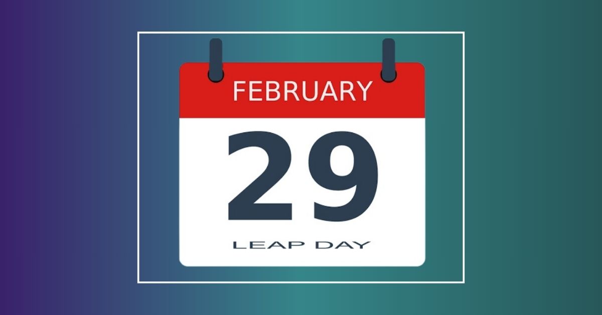 Leap Day February 29