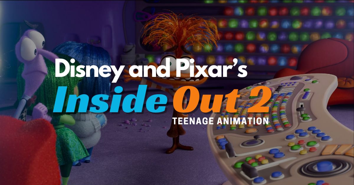 Disney and Pixar Reveals New Trailer of ‘Inside Out 2’