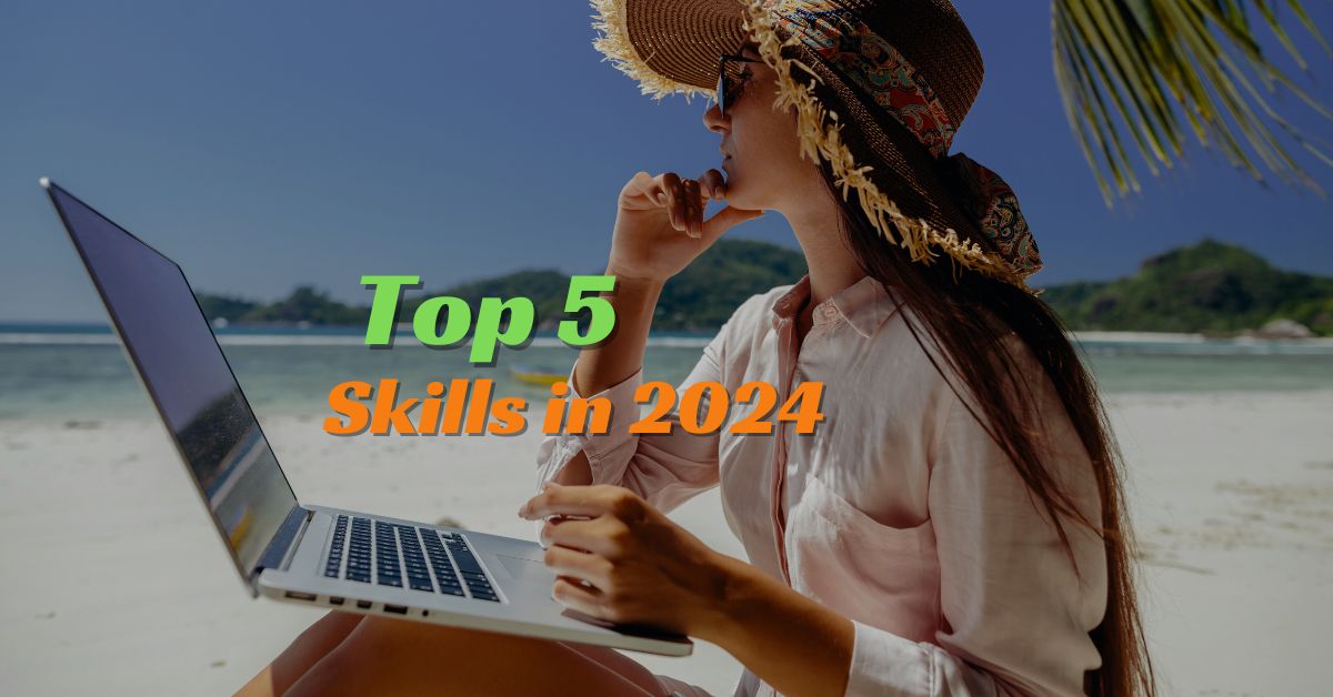 Top 5 In-Demand Skills for Freelancers in 2024