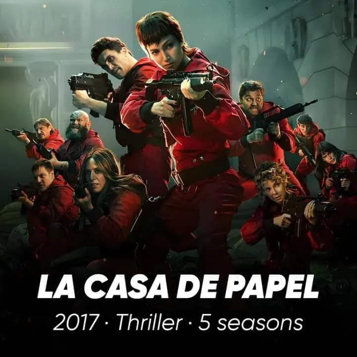 Best Netflix Series and The Most Popular TV Show La Casa de Papel