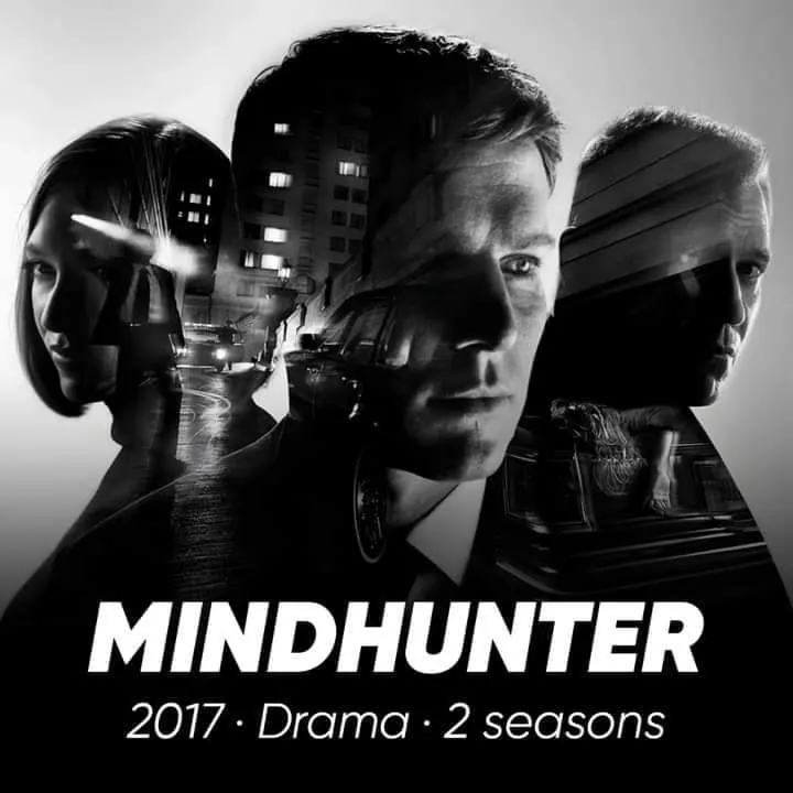 Best Netflix Series and The Most Popular TV Show Mindhunter