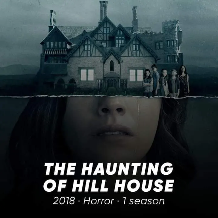 Best Netflix Series and The Most Popular TV Show The Haunting of Hill House