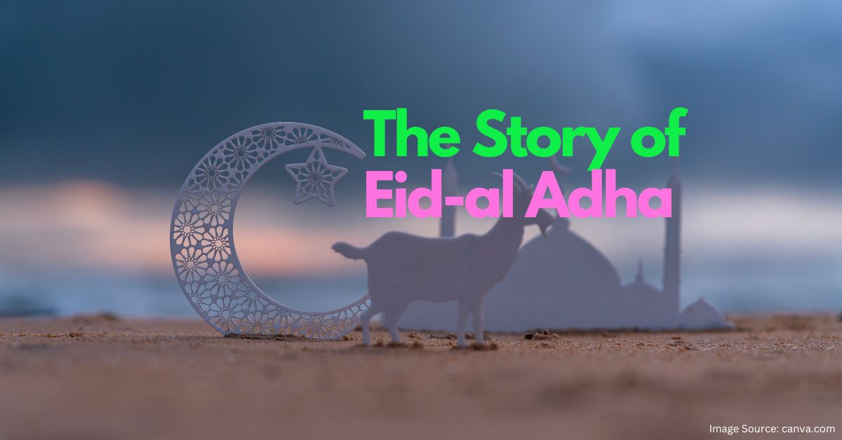 What is Eid al Adha – The Story of Eid ul Adha in English